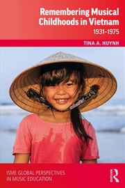 Buy Remembering Musical Childhoods in Vietnam
