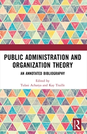 Buy Public Administration and Organization Theory