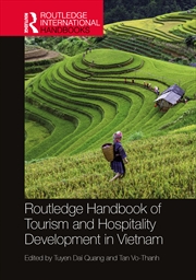 Buy Routledge Handbook of Tourism and Hospitality Development in Vietnam