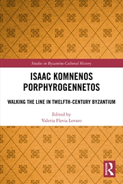 Buy Isaac Komnenos Porphyrogennetos