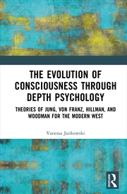 Buy The Evolution of Consciousness through Depth Psychology