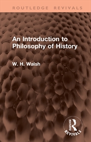 Buy An Introduction to Philosophy of History