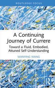 Buy A Continuing Journey of Currere