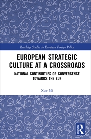 Buy European Strategic Culture at a Crossroads