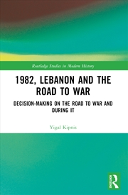 Buy 1982, Lebanon and the Road to War