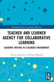 Buy Teacher and Learner Agency for Collaborative Learning