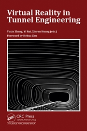 Buy Virtual Reality in Tunnel Engineering