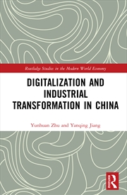 Buy Digitalization and Industrial Transformation in China