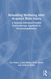 Buy Rebuilding Wellbeing After Acquired Brain Injury