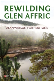 Buy Rewilding Glen Affric