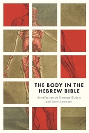Buy The Body in the Hebrew Bible