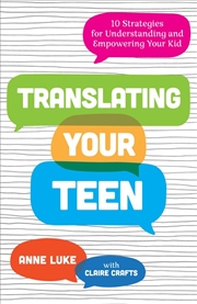 Buy Translating Your Teen