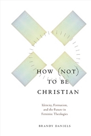 Buy How not to Be Christian