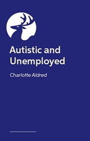 Buy Autistic and Unemployed?