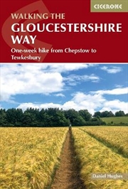 Buy Walking the Gloucestershire Way