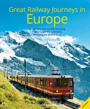 Buy Great Railway Journeys in Europe