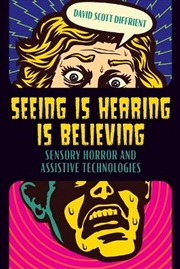 Buy Seeing Is Hearing Is Believing