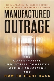 Buy Manufactured Outrage