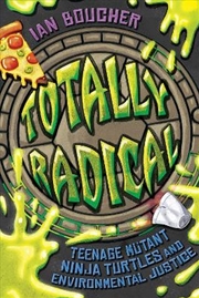 Buy Totally Radical