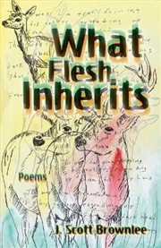 Buy What Flesh Inherits, Volume 14