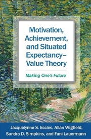 Buy Motivation, Achievement, and Situated Expectancy-Value Theory