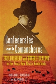 Buy Confederates and Comancheros