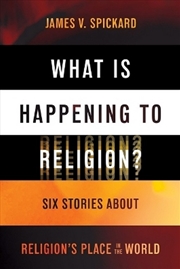 Buy What Is Happening to Religion?
