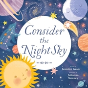 Buy Consider the Night Sky