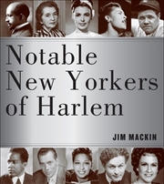 Buy Notable New Yorkers of Harlem