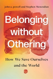 Buy Belonging Without Othering