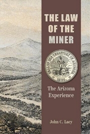 Buy The Law of the Miner
