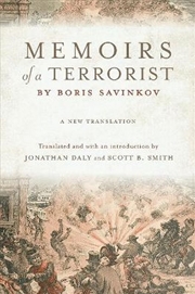 Buy Memoirs of a Terrorist by Boris Savinkov