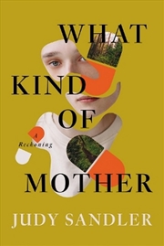 Buy What Kind of Mother