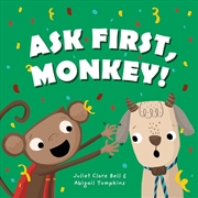 Buy Ask First, Monkey!