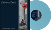 Buy Don't Turn Away - Blue Vinyl