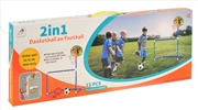 Buy 2 In 1 Basketball & Football Goal