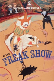 Buy At the Freak Show
