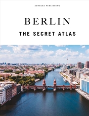 Buy Berlin - The Secret Atlas