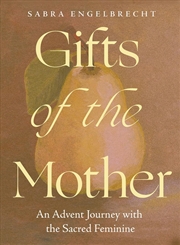 Buy Gifts of the Mother