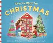 Buy How to Wait for Christmas
