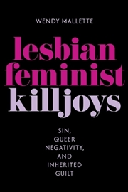 Buy Lesbian Feminist Killjoys