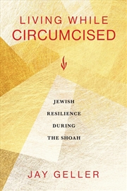 Buy Living While Circumcised