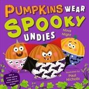 Buy Pumpkins Wear Spooky Undies
