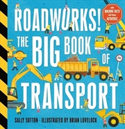 Buy Roadworks! The Big Book of Transport