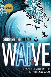 Buy Surfing The Black Wave
