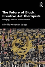 Buy The Future of Black Creative Art Therapists