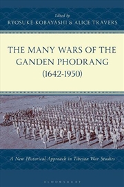 Buy The Many Wars of the Ganden Phodrang (1642-1950)