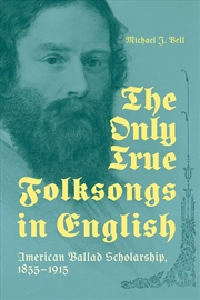 Buy The Only True Folksongs in English