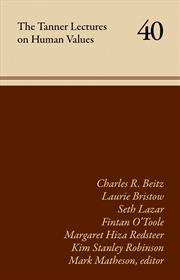 Buy The Tanner Lectures on Human Values (Volume 40)
