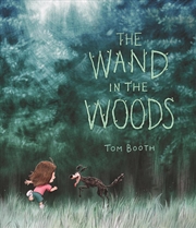 Buy The Wand in the Woods